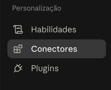 Barra lateral das configurações do Claude: Habilidades, Conectores, Plugins